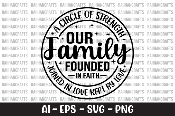 A Circle of Strength Our Family Founded Graphics for Crafts