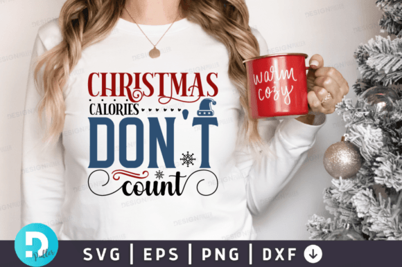 Christmas Calories Dont Count SVG Design for Crafts and Graphics