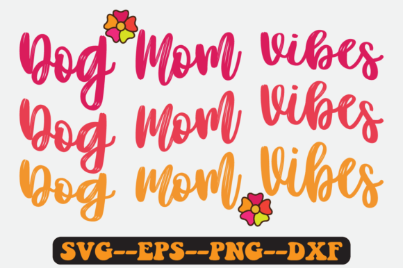 Dog Mom Vibes Quote Retro Svg Design for Crafts and Graphics