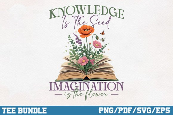Knowledge is the Seed, Inspirational PNG for Crafts and Graphics