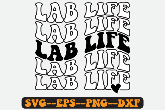 Lab Life Lab Tech Quote Retro Svg Design for Graphics and Crafts