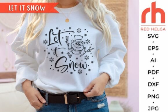 Let It Snow SVG for Crafts and Graphics
