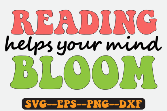 Reading Help Your Mind Quote Retro Svg for Blog and Website Graphics