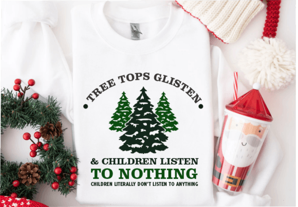 Tree Tops Glisten Children Listen SVG for Crafts and Graphics