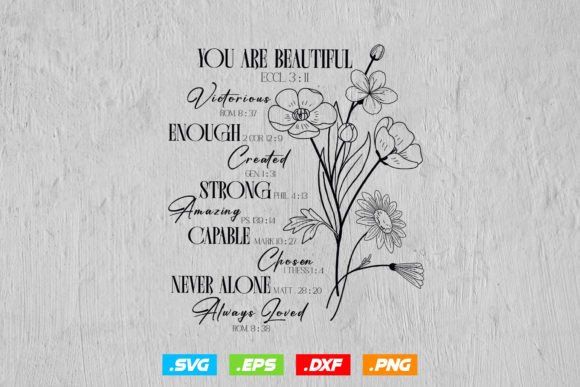 You Are Beautiful Worthy Capable Svg Graphics for Crafts